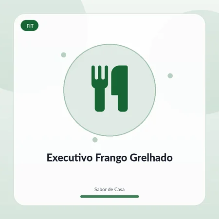 Executivo Frango Grelhado